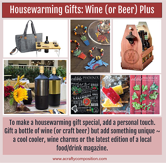 housewarming gift ideas for wine or beer plus unique items